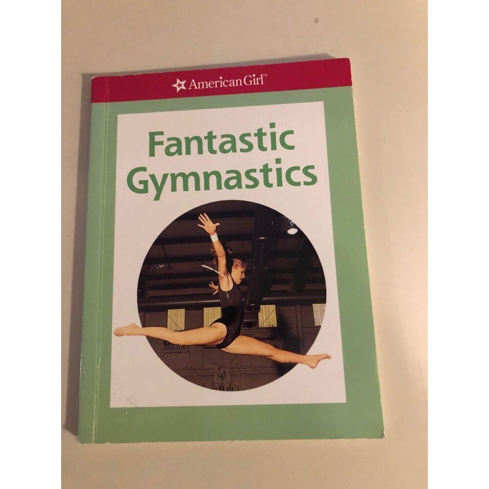 2006 American Girl‎ - Fantastic Gymnastics Book